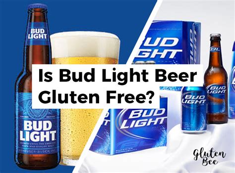 How much gluten is in a Bud Light beer